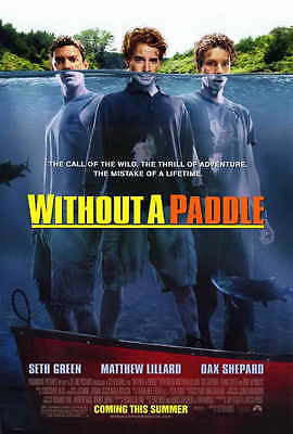 WITHOUT A PADDLE