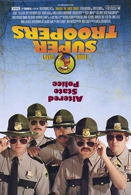 SUPER TROOPERS