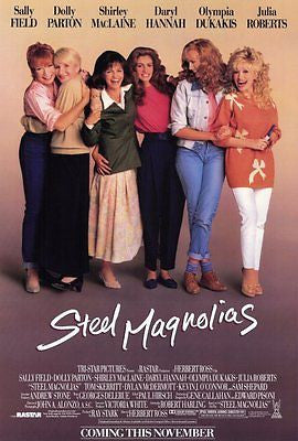 STEEL MAGNOLIAS