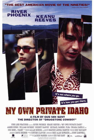 MY OWN PRIVATE IDAHO